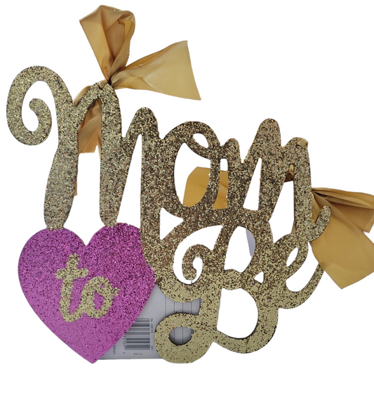 Mom To Be Gold Glitter Sign