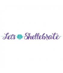 Mermaid Wishes Let's Shellebrate Banner 1ct